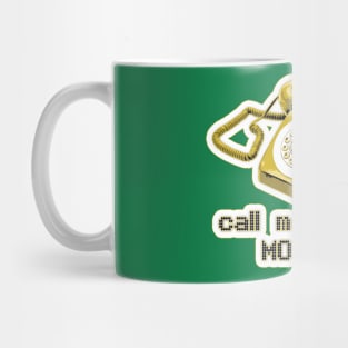 Call me Mug